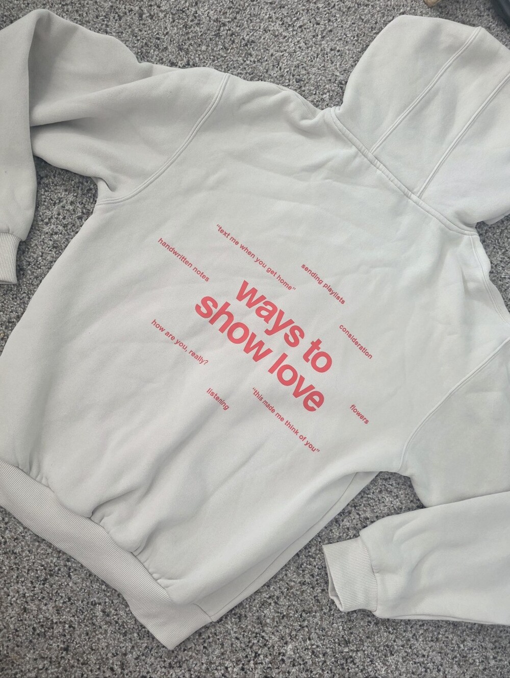 COMFRT shirt Ways to Show Love Hoodie - Cream